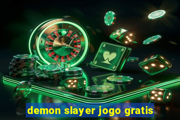 demon slayer jogo gratis